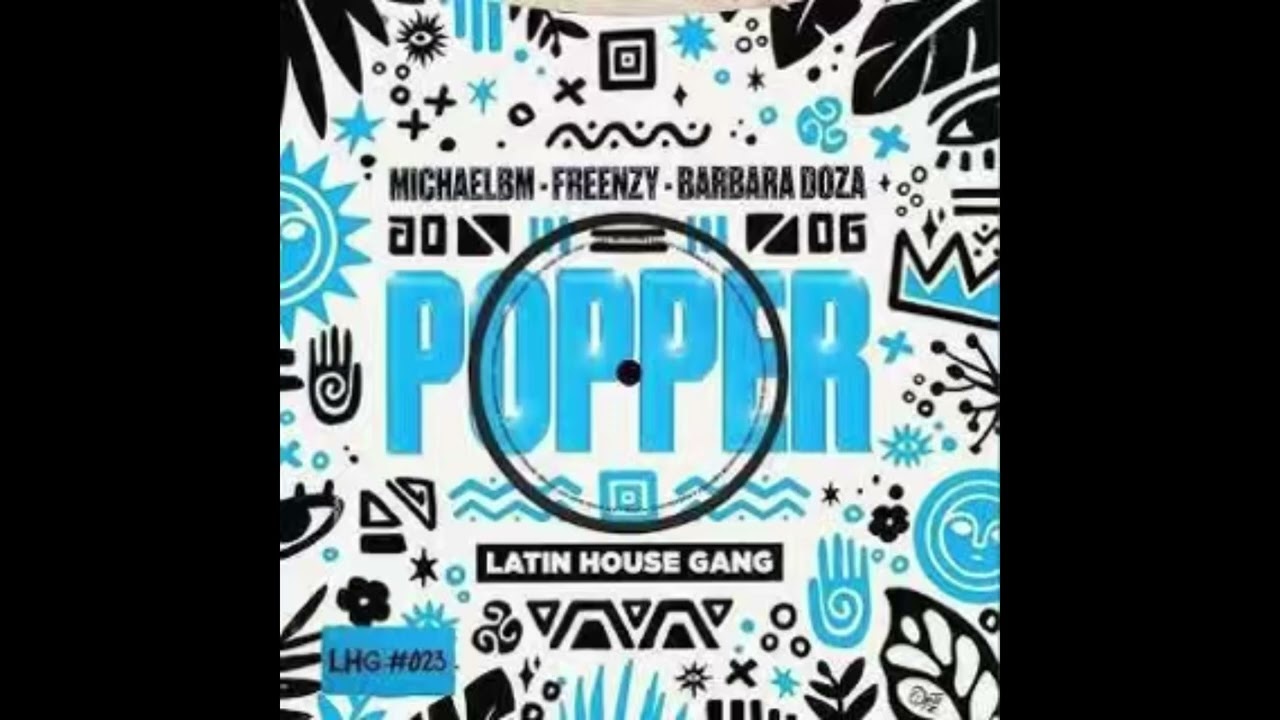 Michaelbm, Freenzy Music & Barbara Doza - Popper (Alta Gama) (Extended Mix)