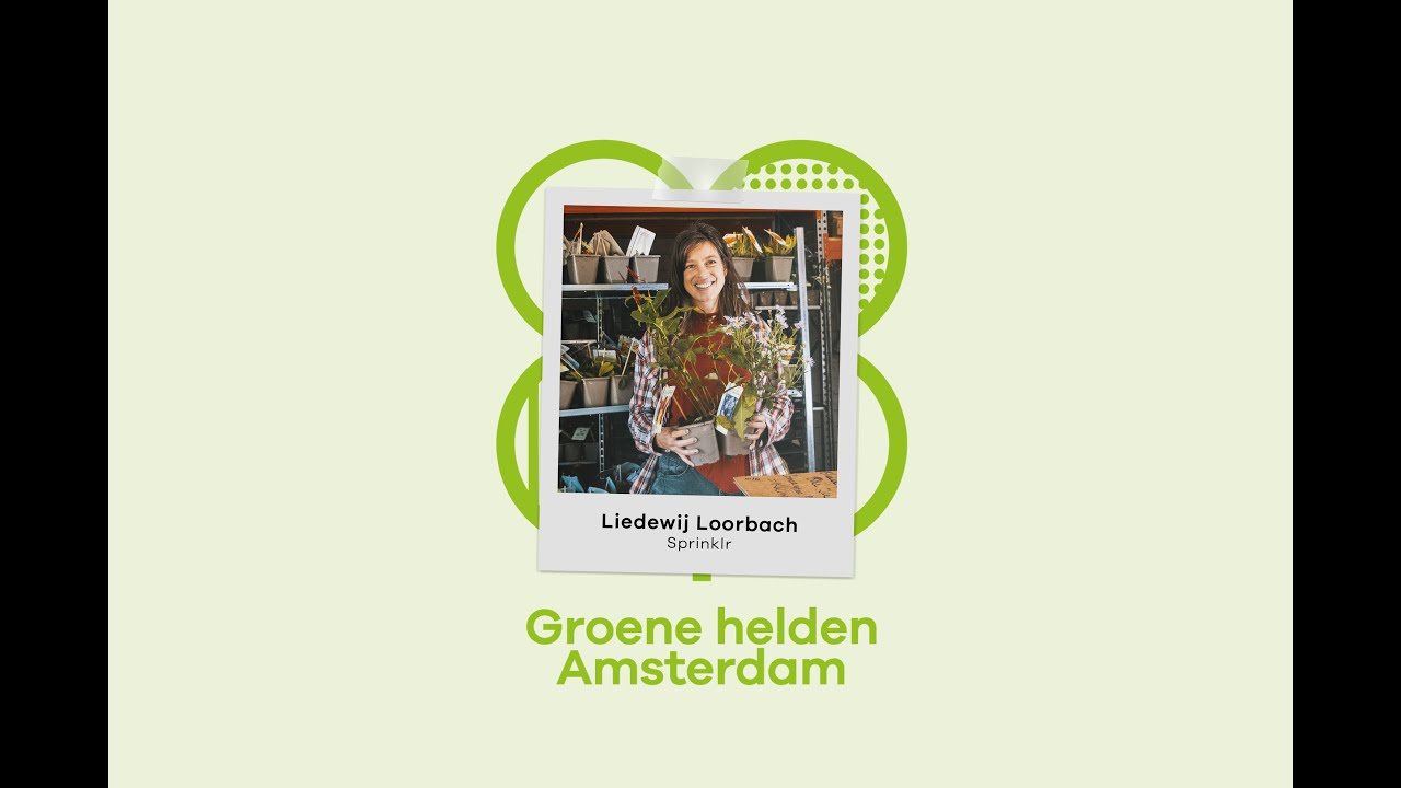 Groene Helden Amsterdam: Sprinklr