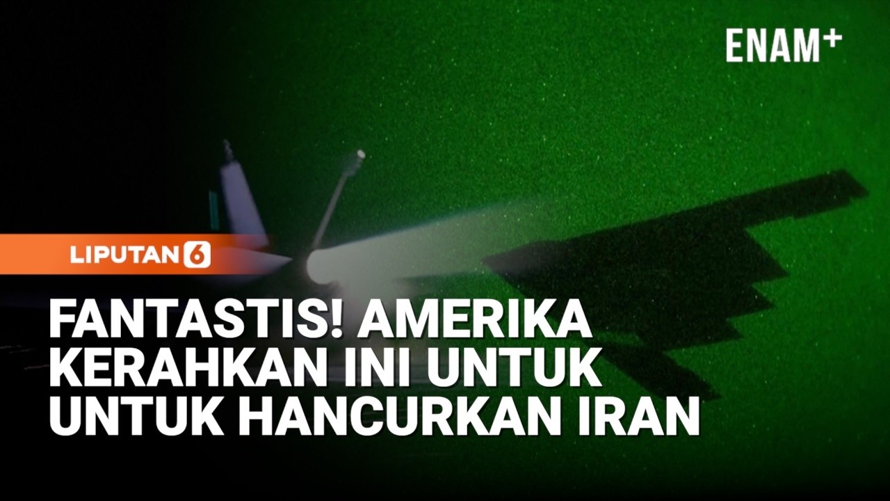 Fantastis! Amerika Kerahkan Ini Untuk Hancurkan Iran | Liputan6
