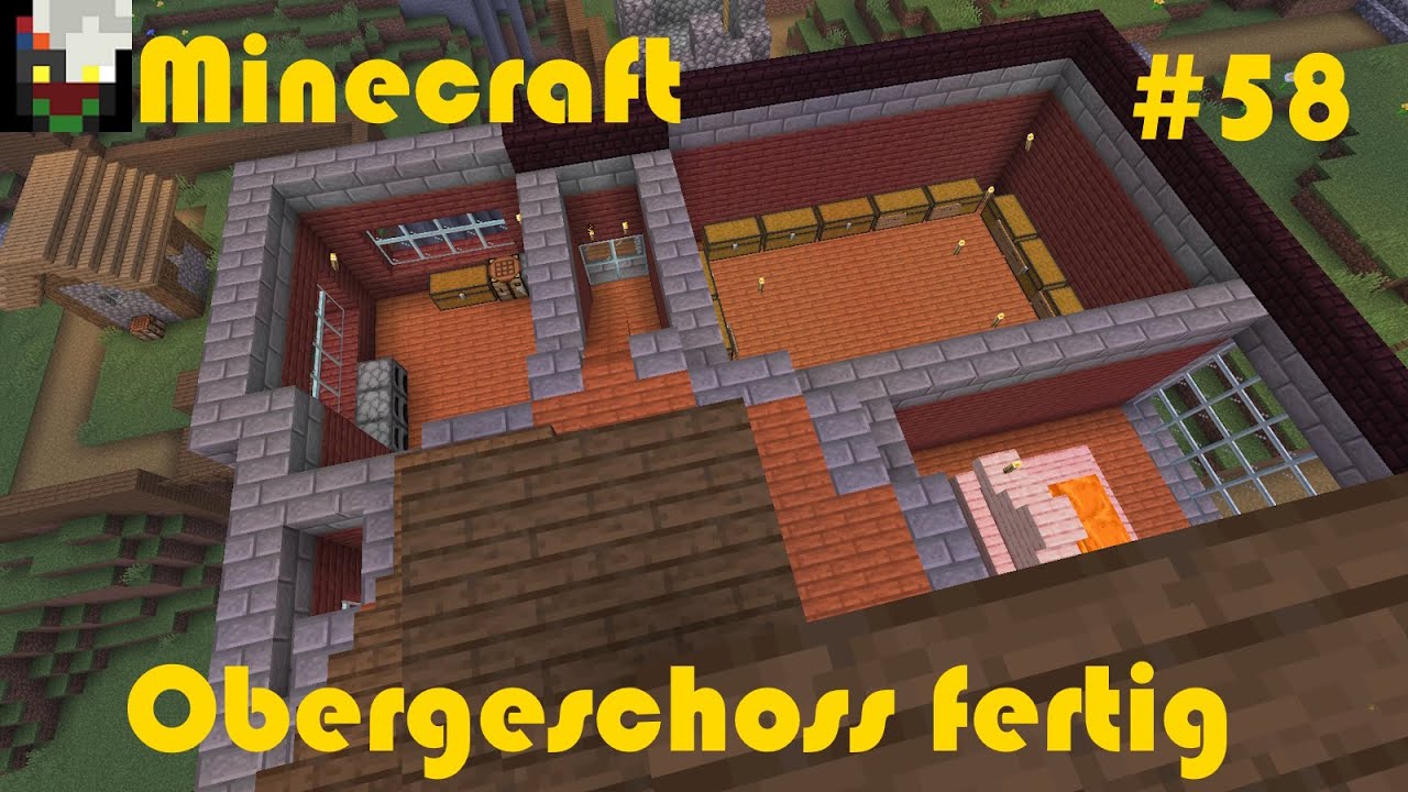 Minecraft - Folge 58 - Obergeschoss fertig