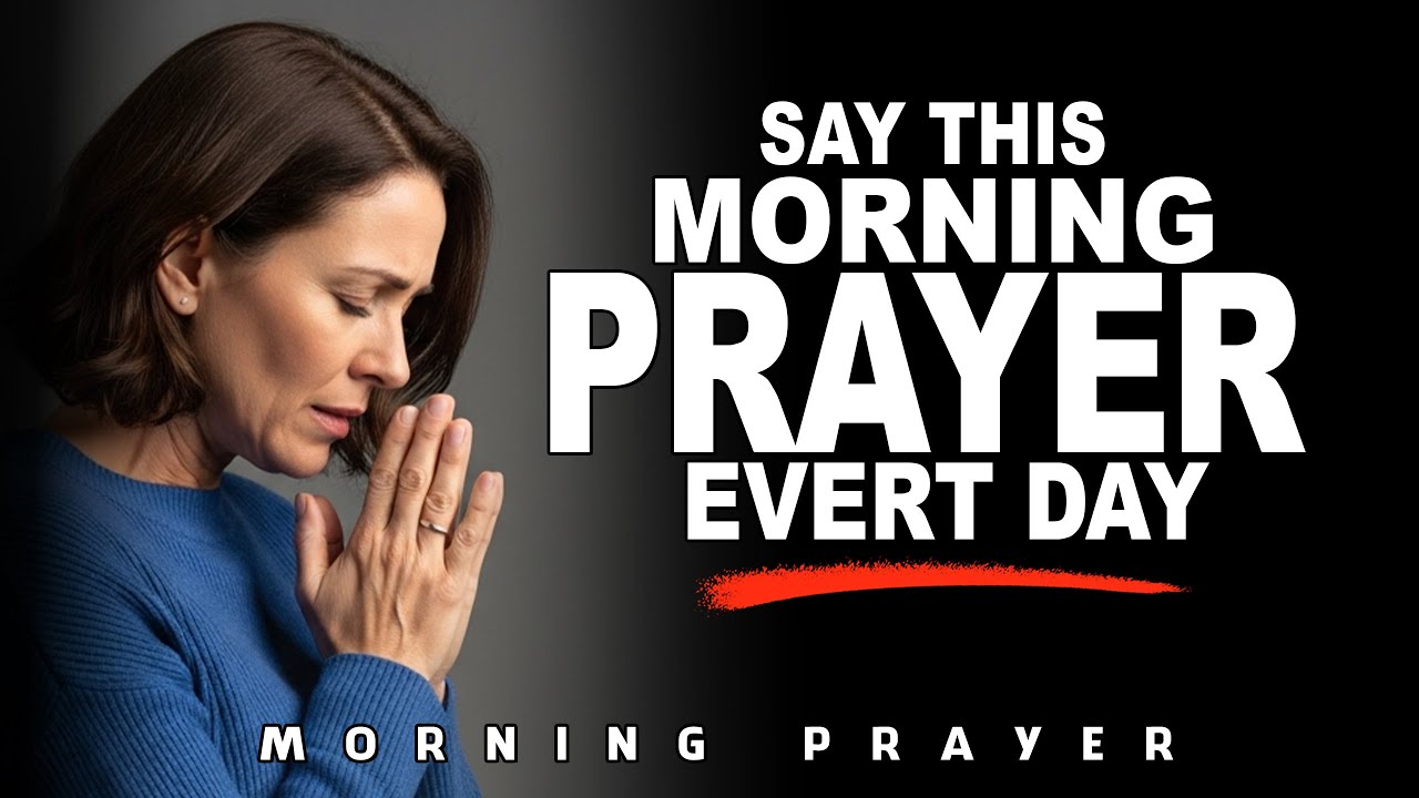 Powerful Morning Prayer to Start Your Day Ready and Blessed | Breathe & Pray