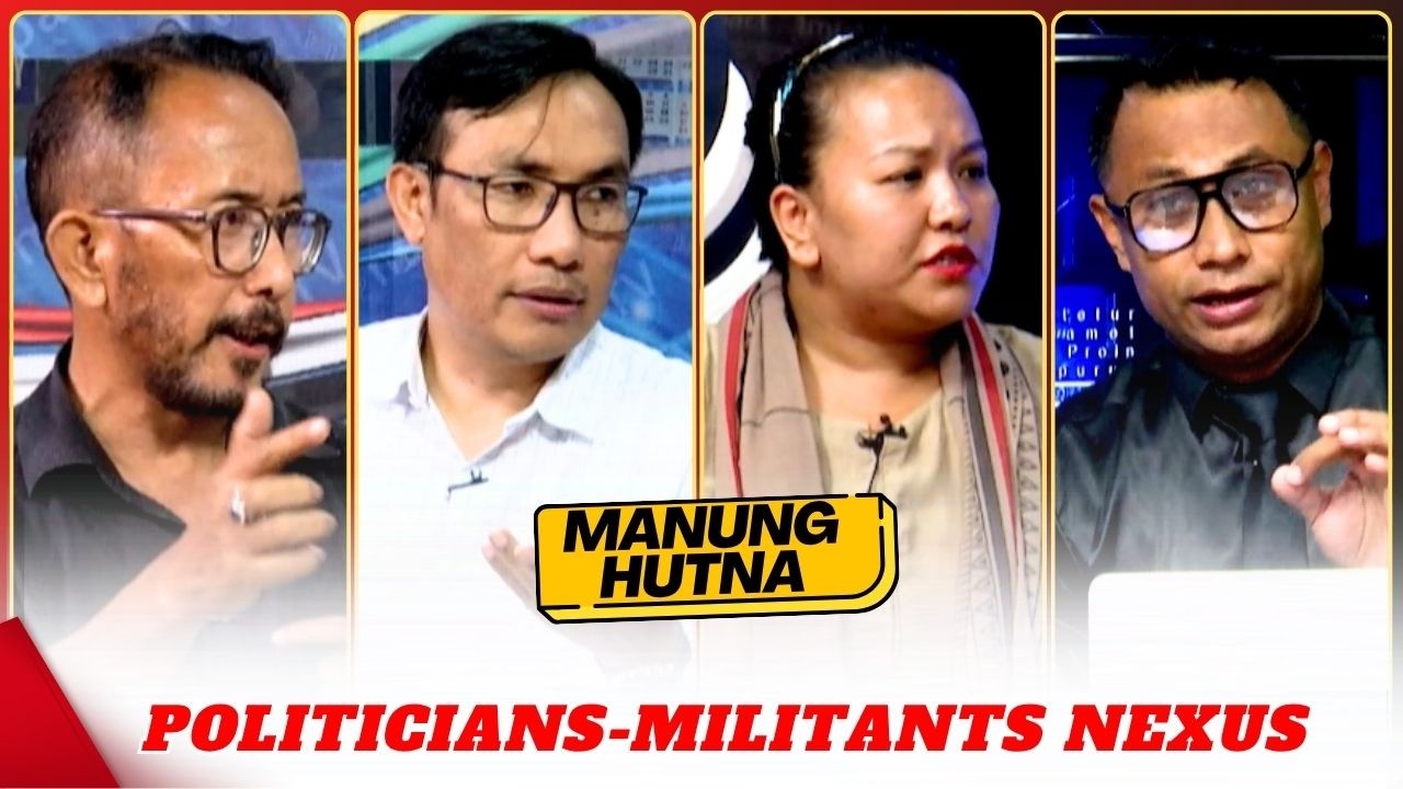 POLITICIANS-MILITANTS NEXUS on MANUNG HUTNA  |  27 MAY 2026