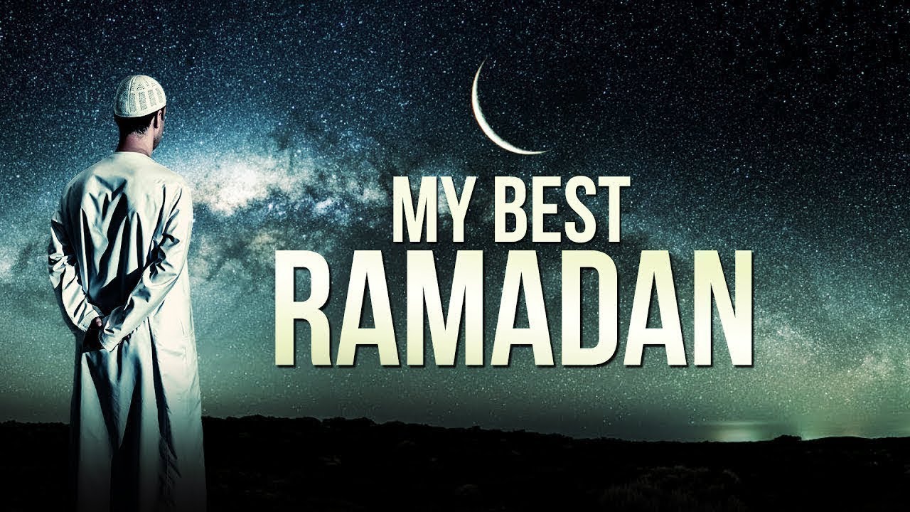 My Best Ramadan   15 Speakers   1 Motivational Reminder