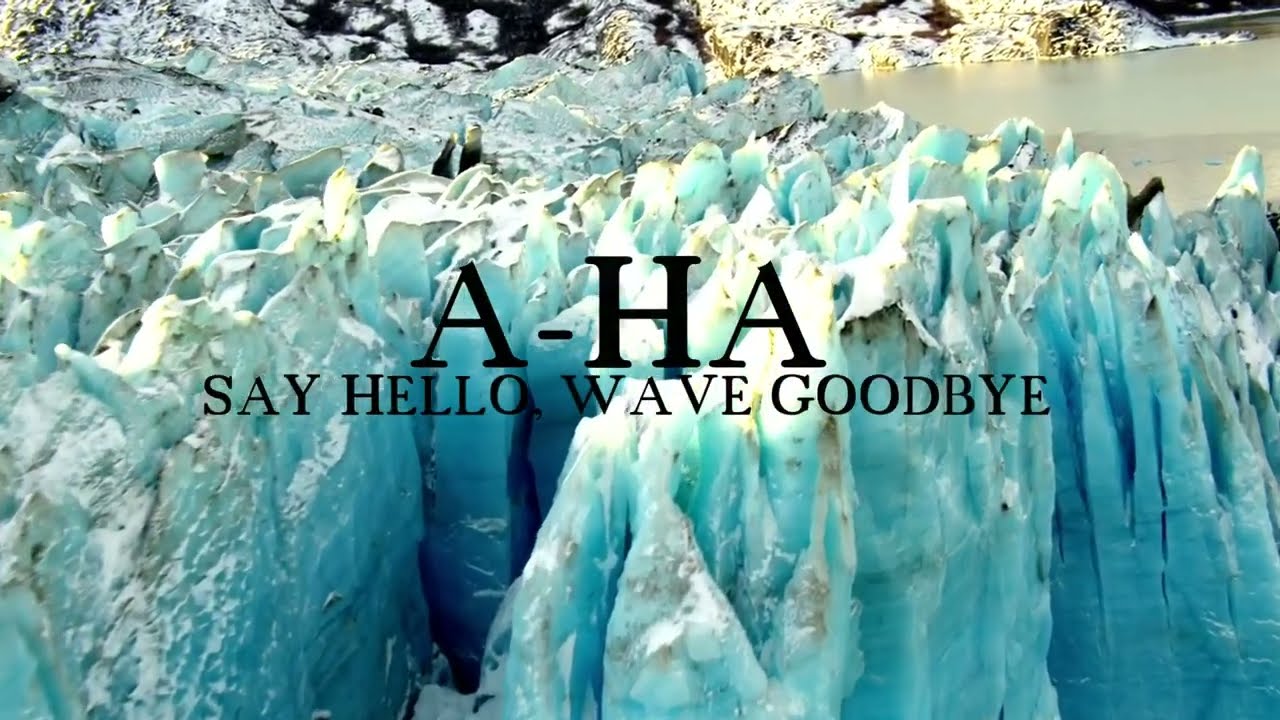 A-ha - Say Hello, Wave Goodbye - HD