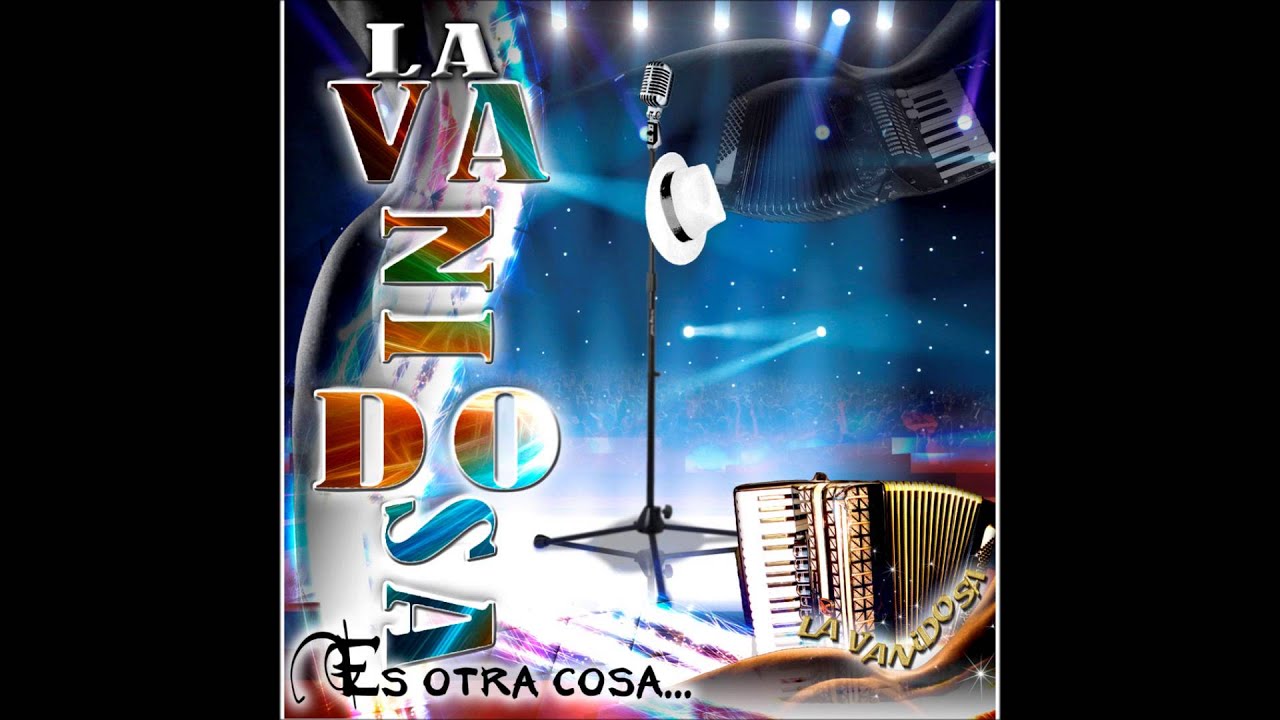 La Vanidosa - Me Emociona