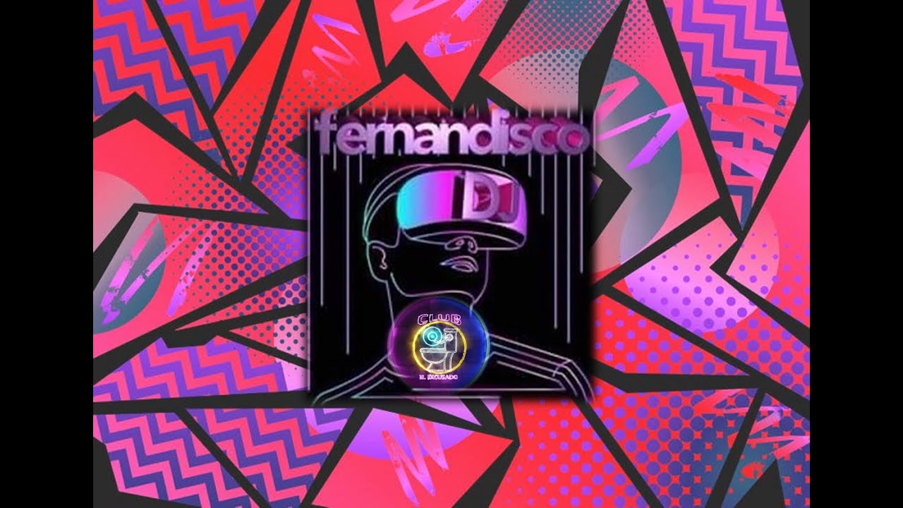 DJ Fernandisco / 13 septiembre / Club El Excusado