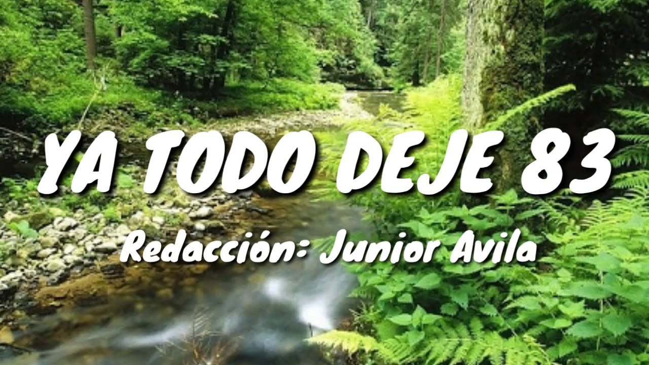 YA TODO DEJE; HIMNO NÚMERO 83(Pista), DEL HIMNARIO SELECCIONADO DE LA IGLESIA DE DIOS.