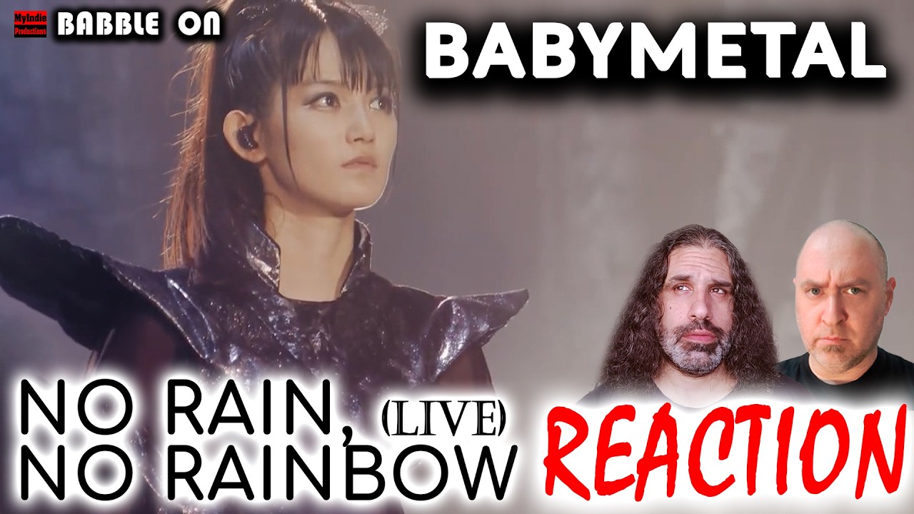 Indie Filmmakers react to BABYMETAL - NO RAIN, NO RAINBOW (Live) Reaction #sumetal #ballad 🔥🔥🔥🤘🦊🤘🔥🔥🔥