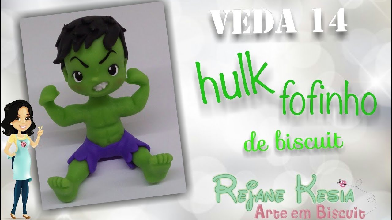 Veda 14 - Hulk para lembrancinha - Biscuit - Rejane Kesia