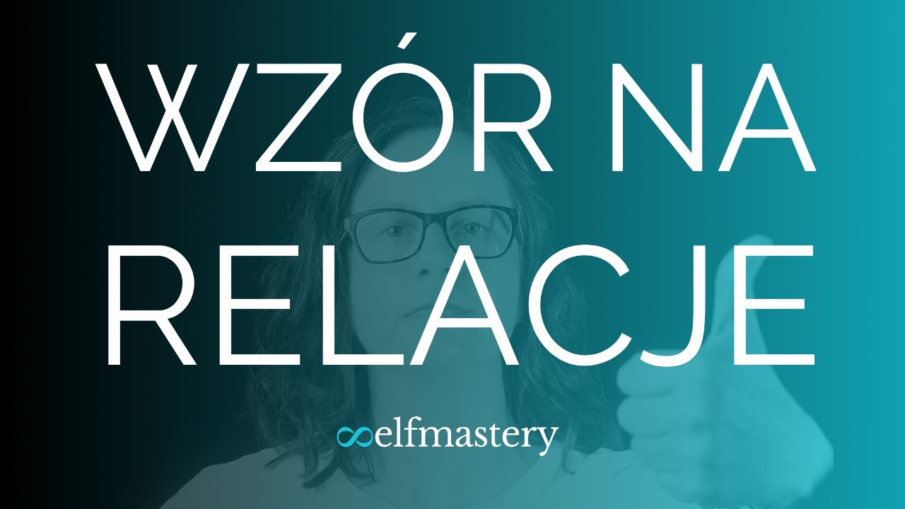 To Poprawi Twoje Relacje