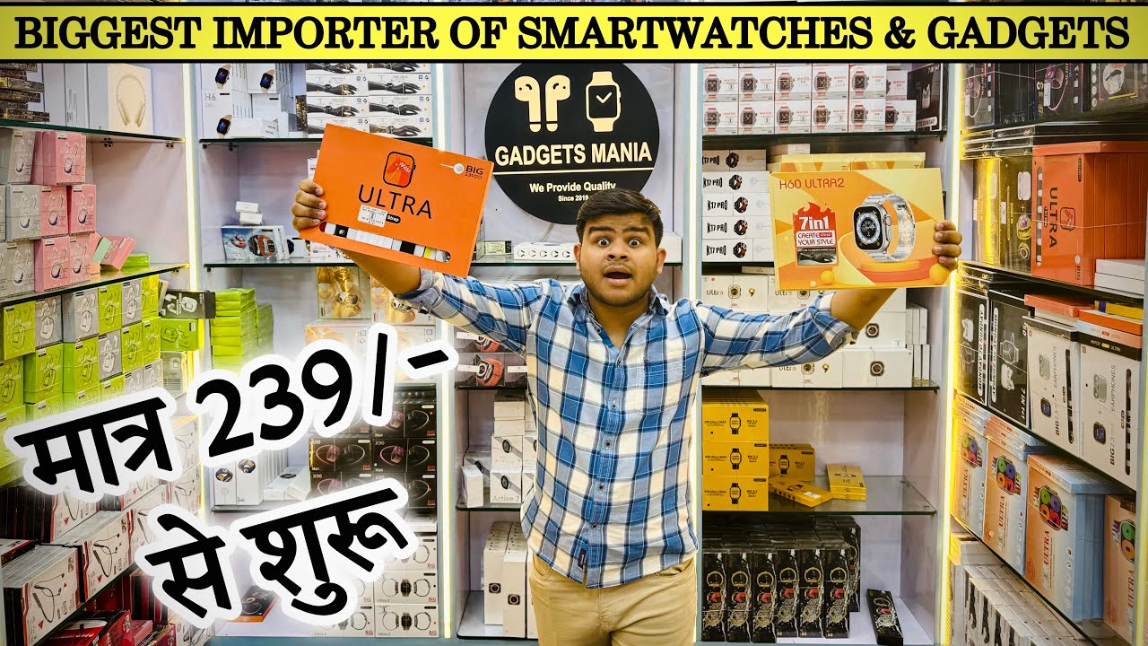 मात्र 239₹ से शुरू | Importer of Smartwatches & Smart Gadgets | Cheapest Drone & 4K Camera Wholesale