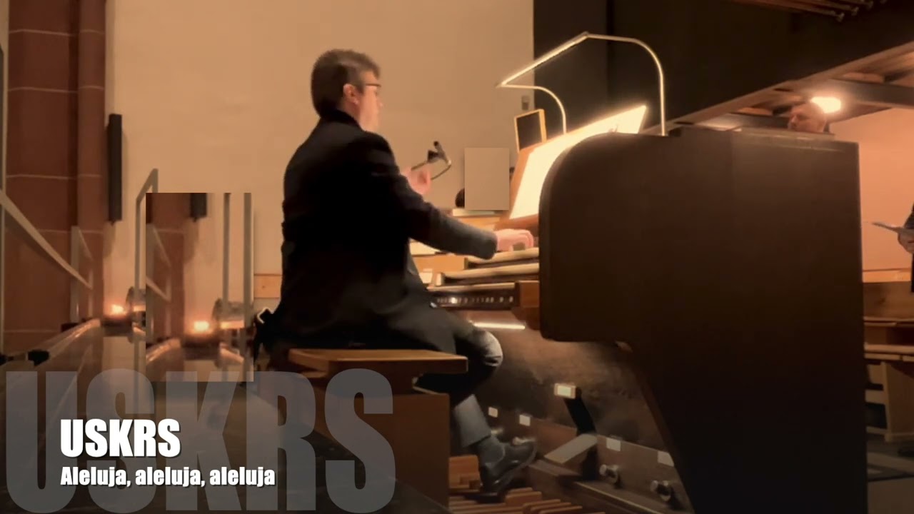 [Pipe Organ/Orgulje] Aleluja, Aleluja, Aleluja - Zahvaljujte Gospodinu...