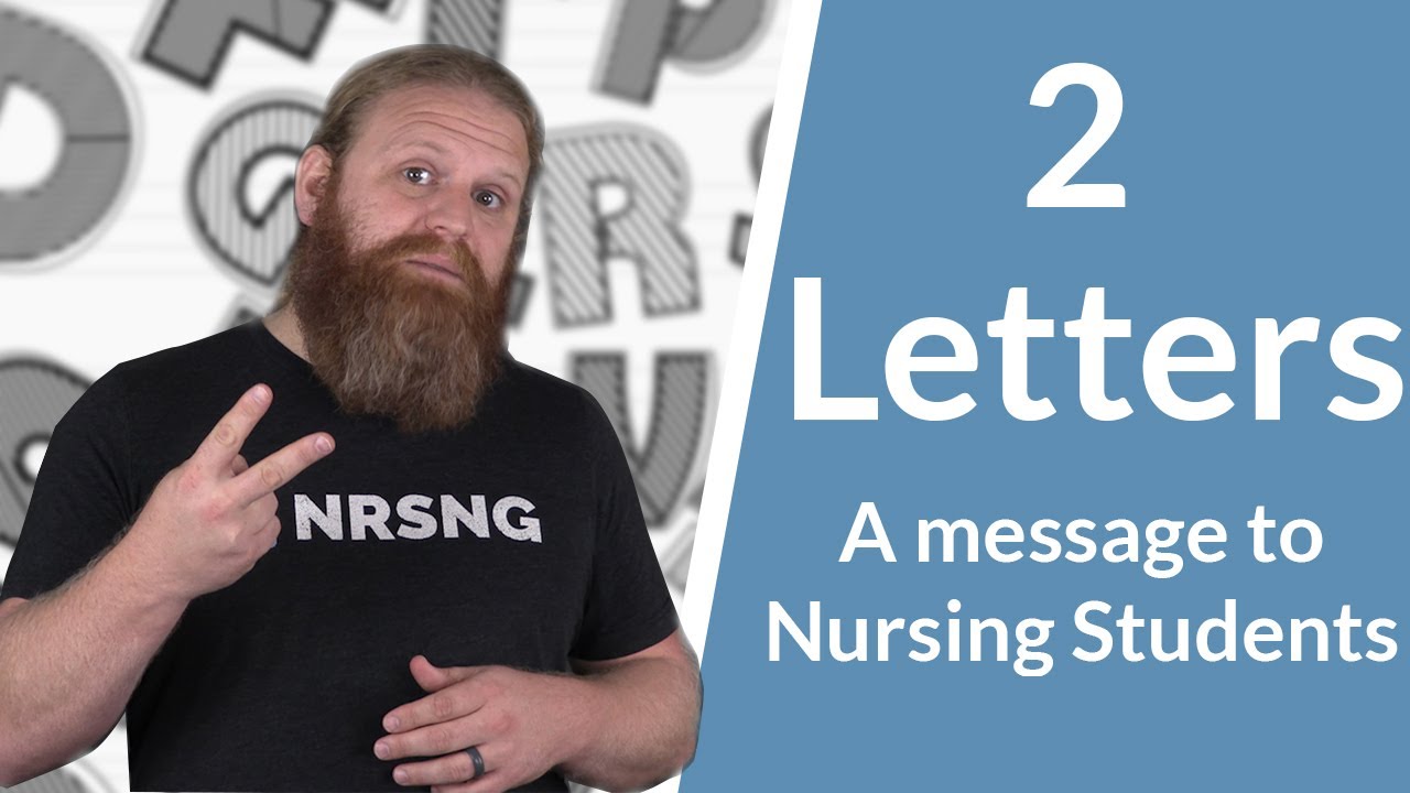 2 Letters Kept Me Going In Nursing School (motivation for nursing students)