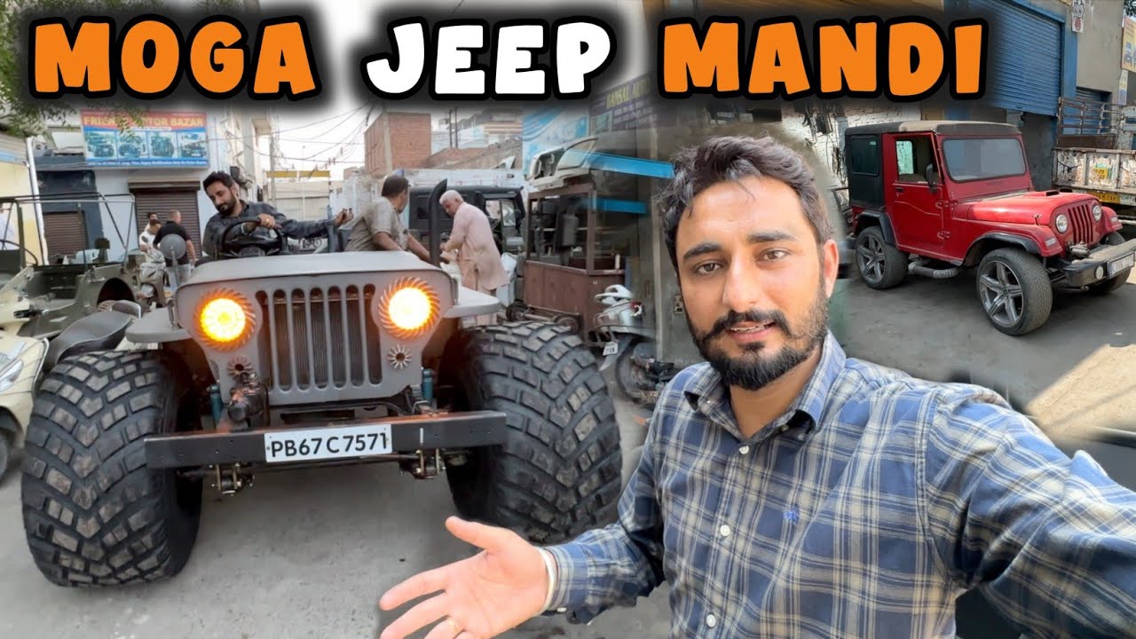 Moga mandi best for Jeep modification market in punjab | khoo wale