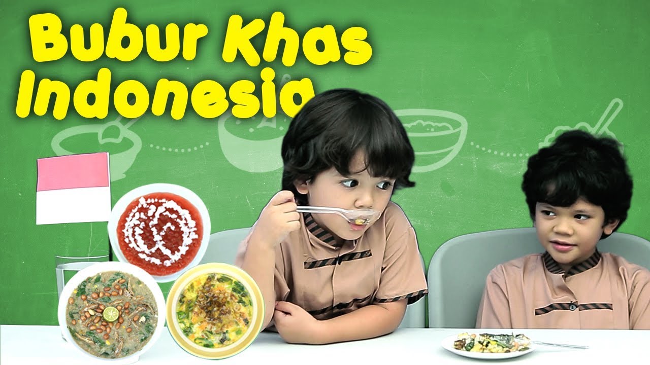 KATA BOCAH tentang Bubur Khas Indonesia | #15