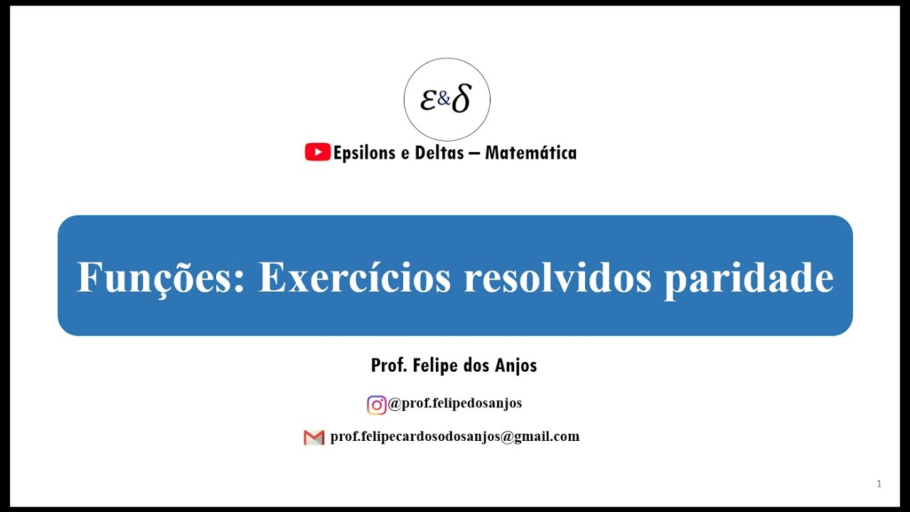 Função do 1º grau: Exercícios resolvidos sobre paridade.