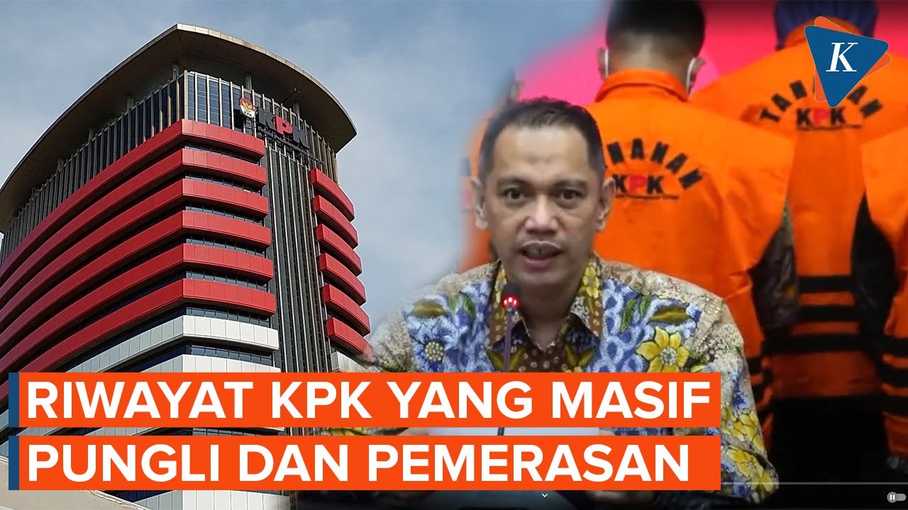 Kondisi KPK Kini, dari Eks Pimpinan hingga Pegawainya Masif Lakukan Pemerasan