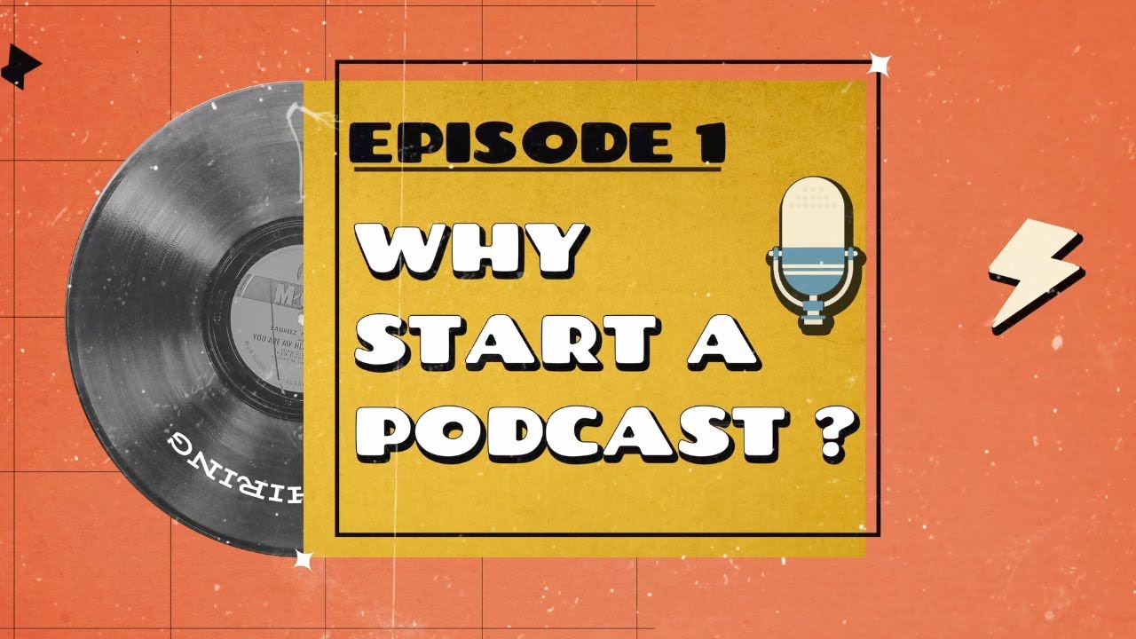 Why start a PODCAST ? || NOW HIRING || Season 1 Episode 1