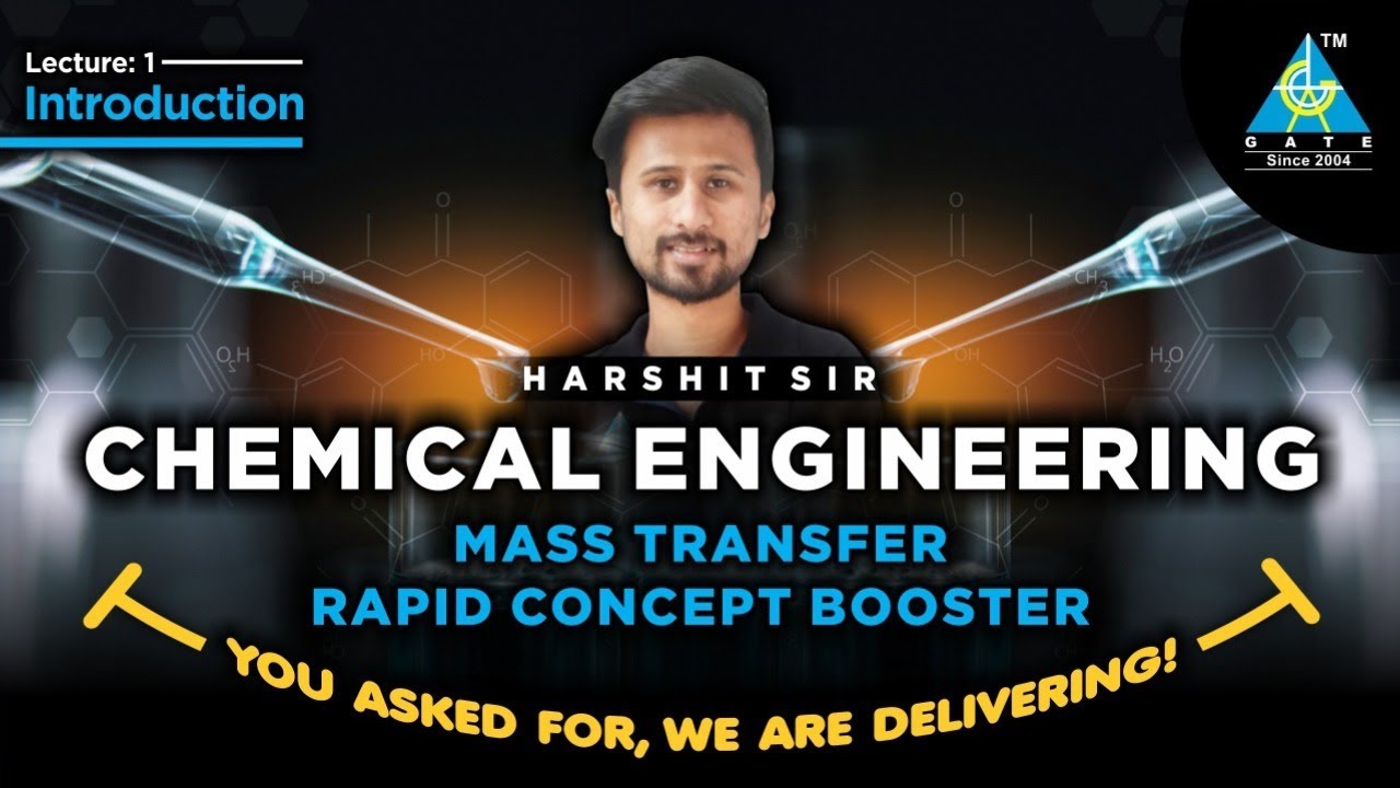 #1 | Mass Transfer Rapid Concept Booster |  By Harshit Sir | Chemical Engineering (CH)