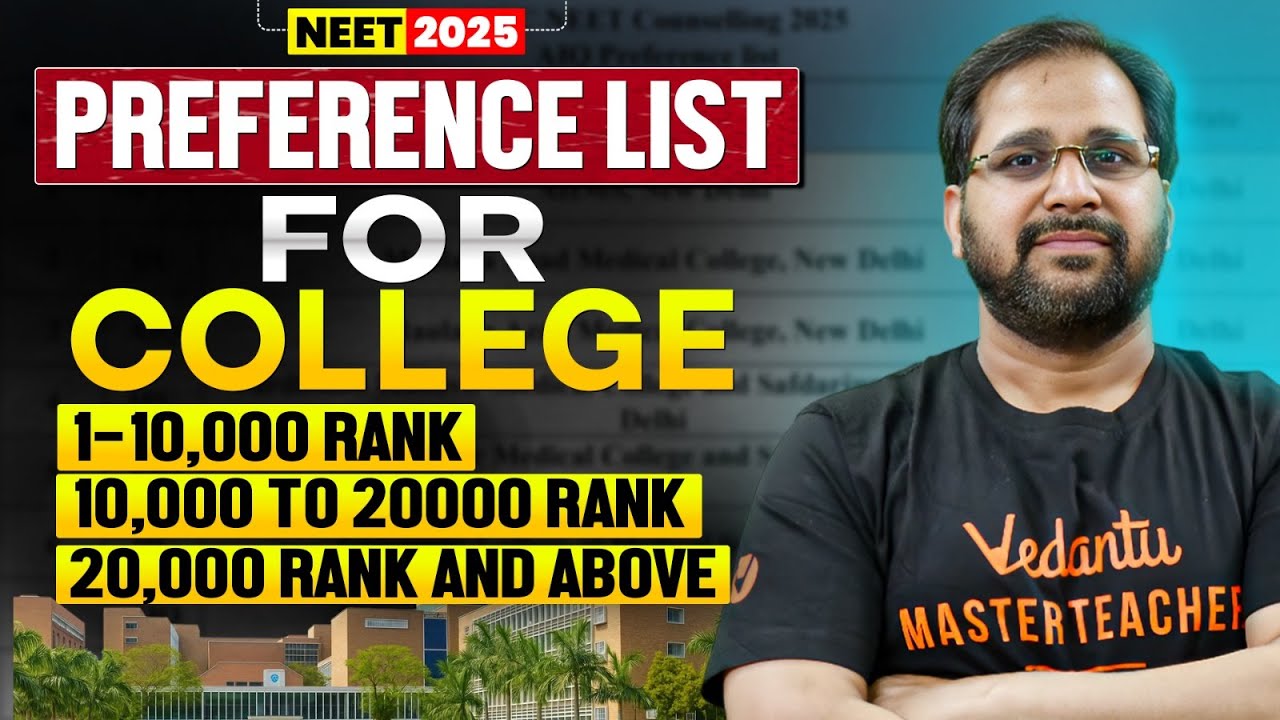 NEET 2025 Preference List for Colleges | Rank 1 to 20000 Best College Options | By Tarun Sir