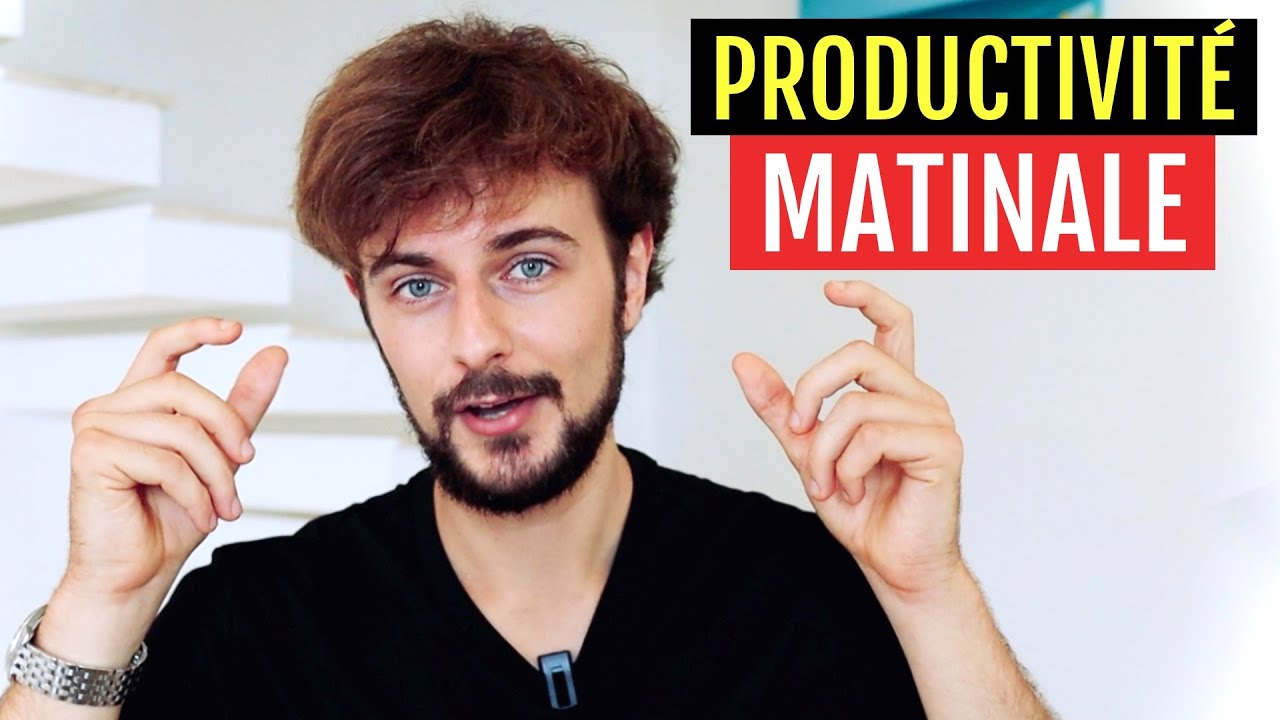 ⚡️ Comment être PRODUCTIF le MATIN ?