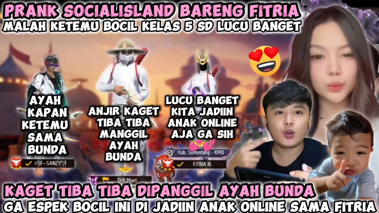 PRANK SOCIAL ISLAND BARENG FITRIA MALAH KETEMU BOCIL KELAS 5 SD💕KAGET TIBATIBA DIPANGGIL AYAH BUNDA🤣