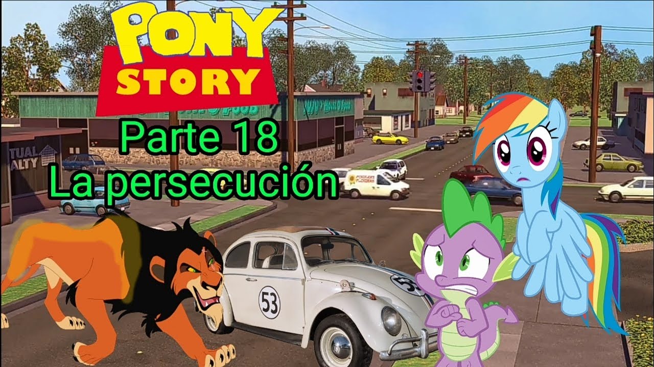 Pony Story Parte 18: La Persecución
