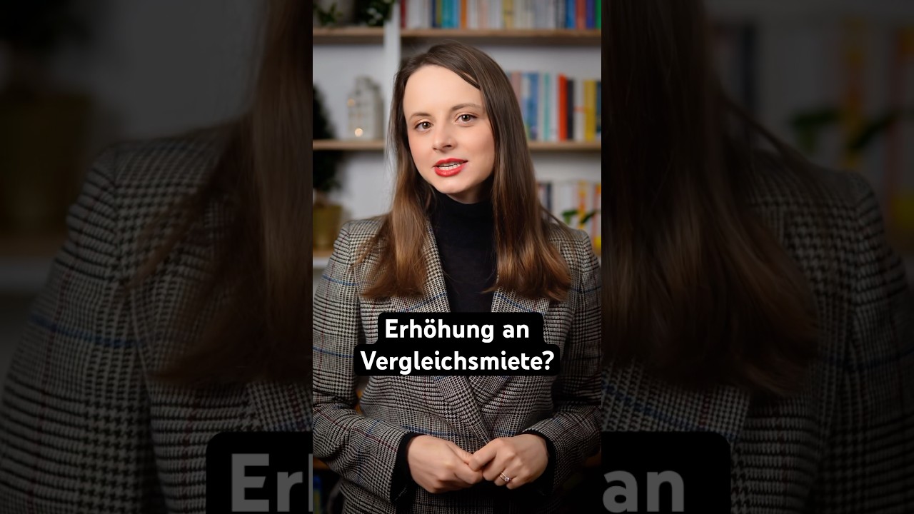 Erh&ouml;hung an Vergleichsmiete? #shorts