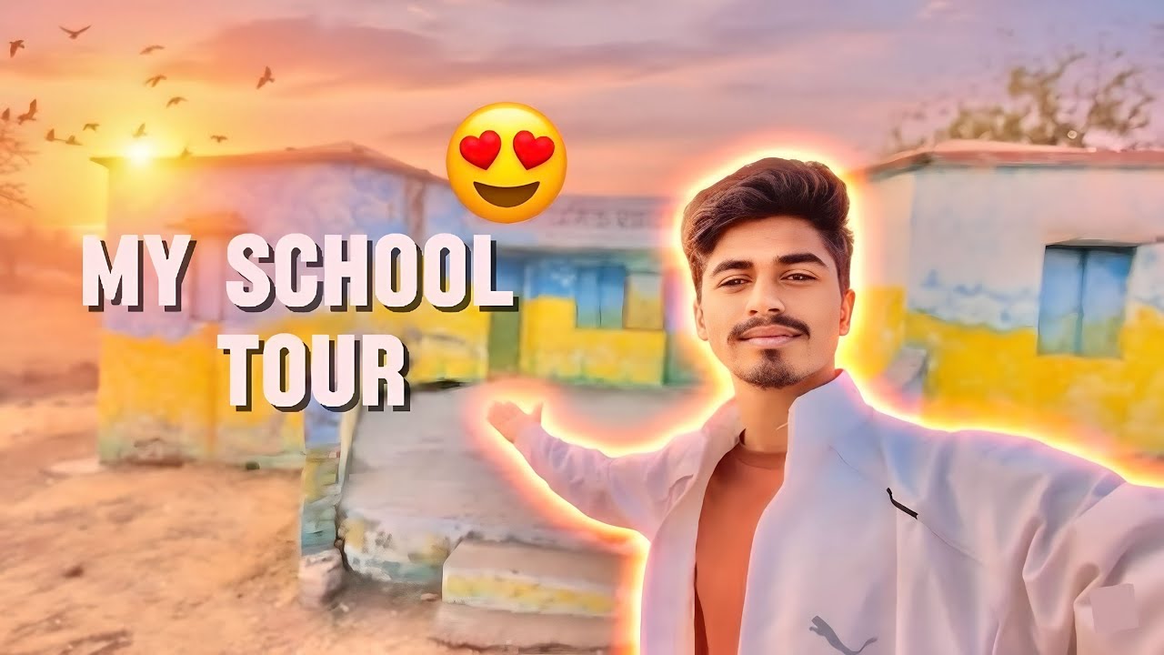 My School Tour 🏫 
