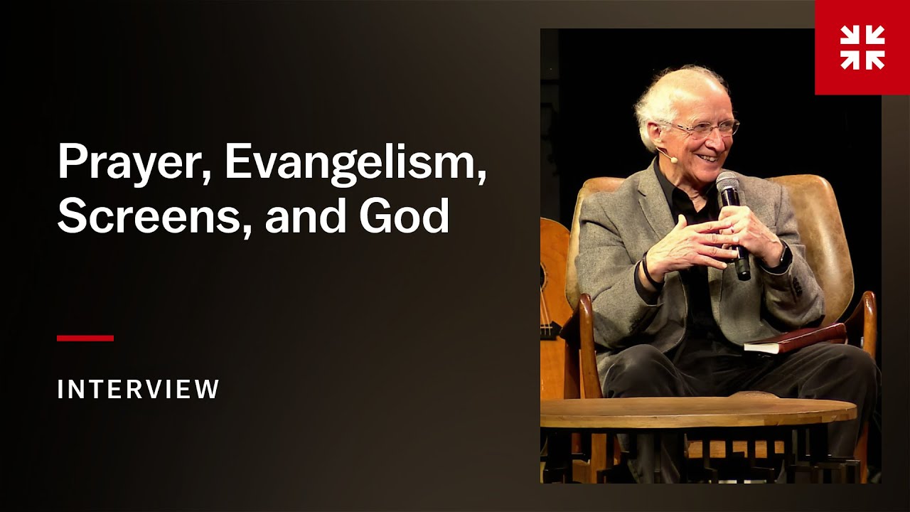 Prayer, Evangelism, Screens, and God: A Conversation with John Piper