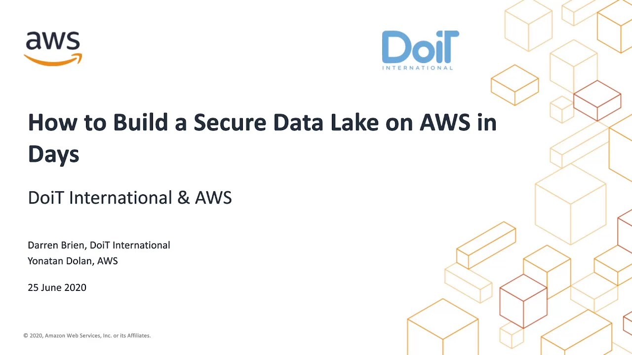 How to Build a Secure Data Lake on AWS in Days