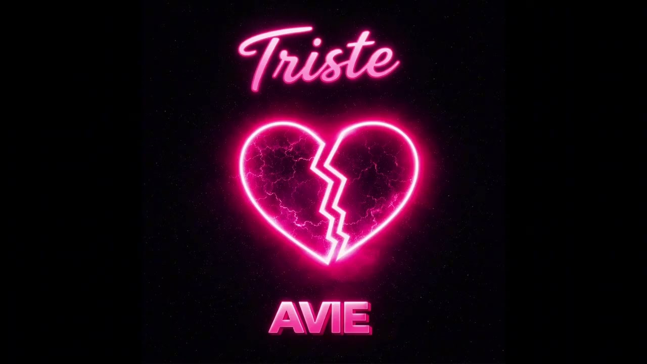AVIE - Triste