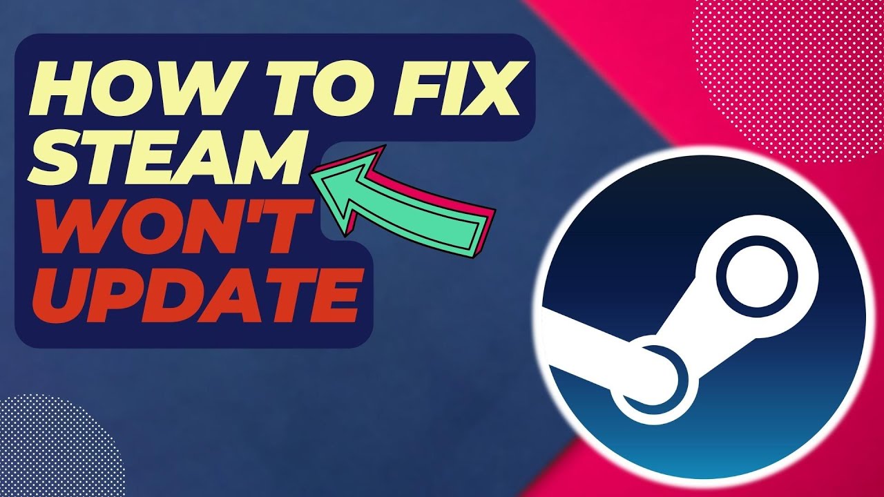 How To Fix Steam Client Won't Update | Updated 2024