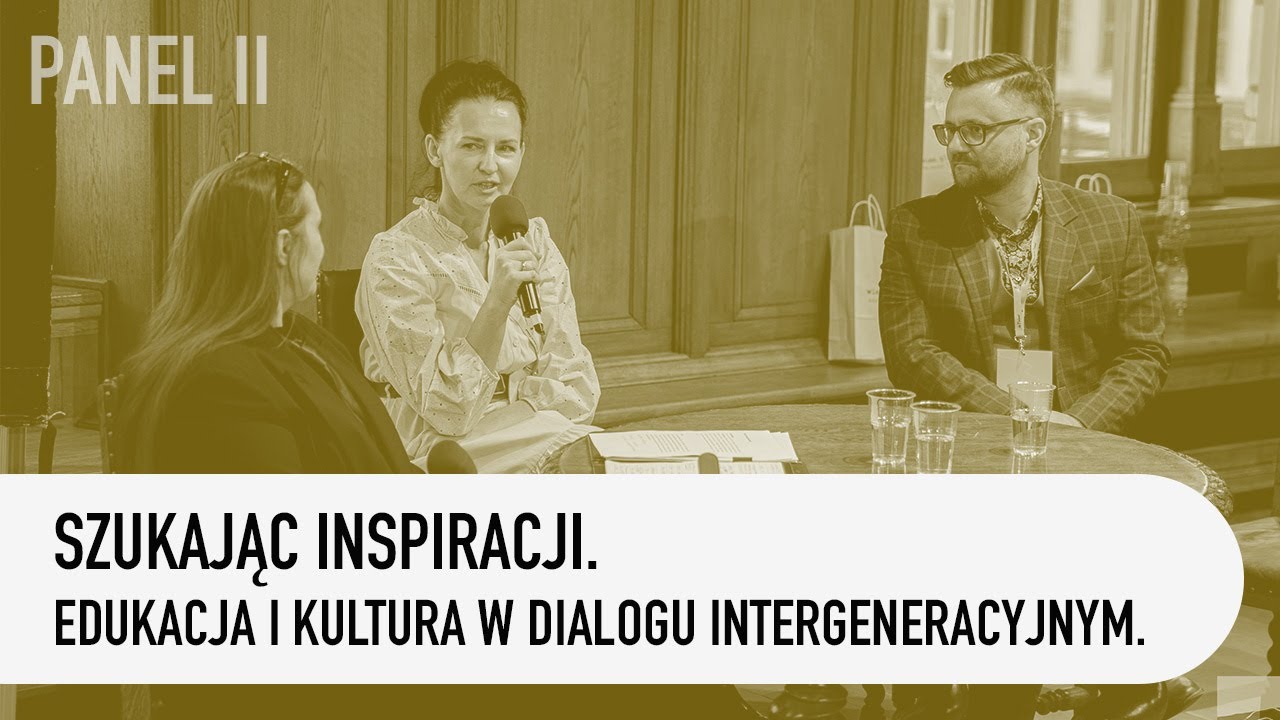 Szukając inspiracji. Edukacja i kultura w dialogu intergeneracyjnym. POKOLENIA RAZEM 2023