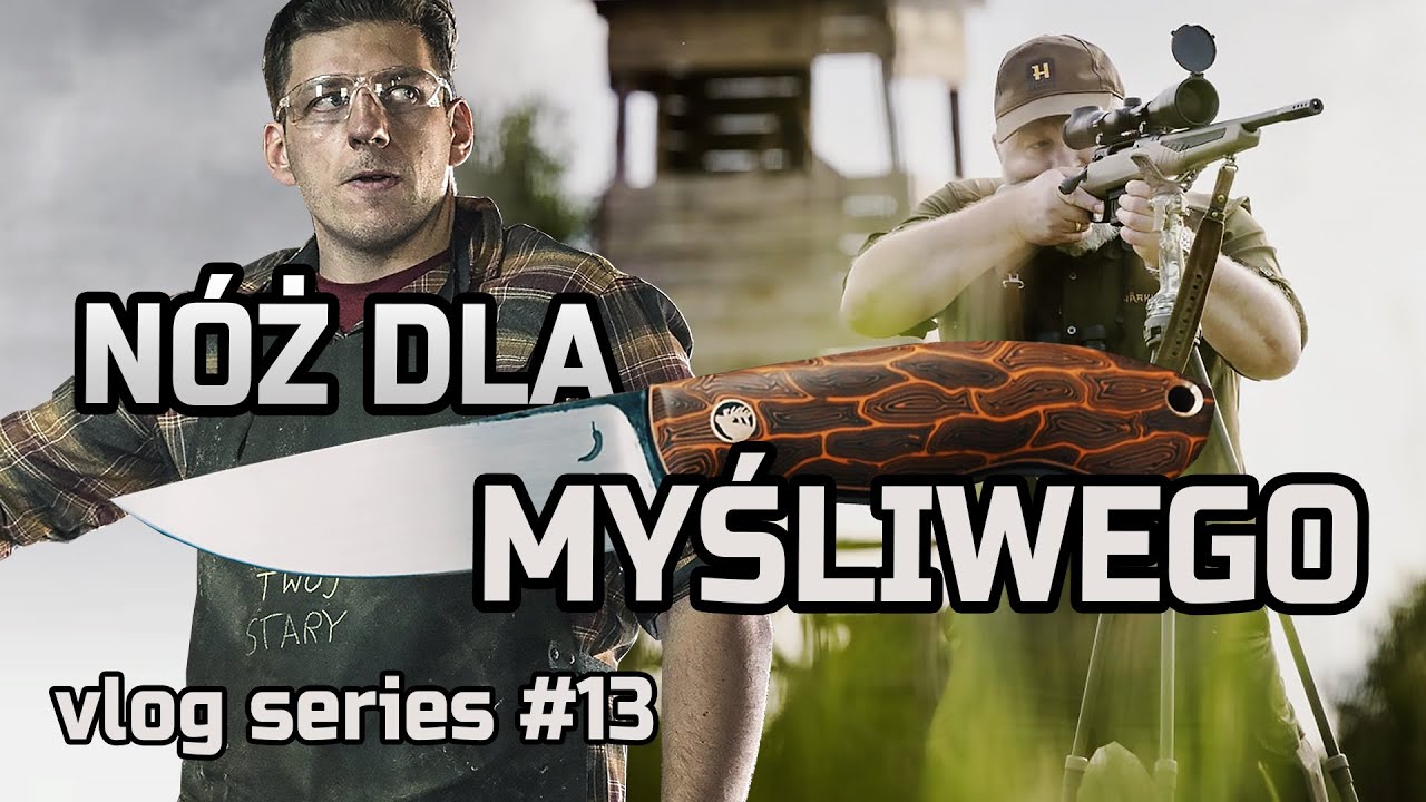 Trollsky VLOG #13 - Nóż dla myśliwego