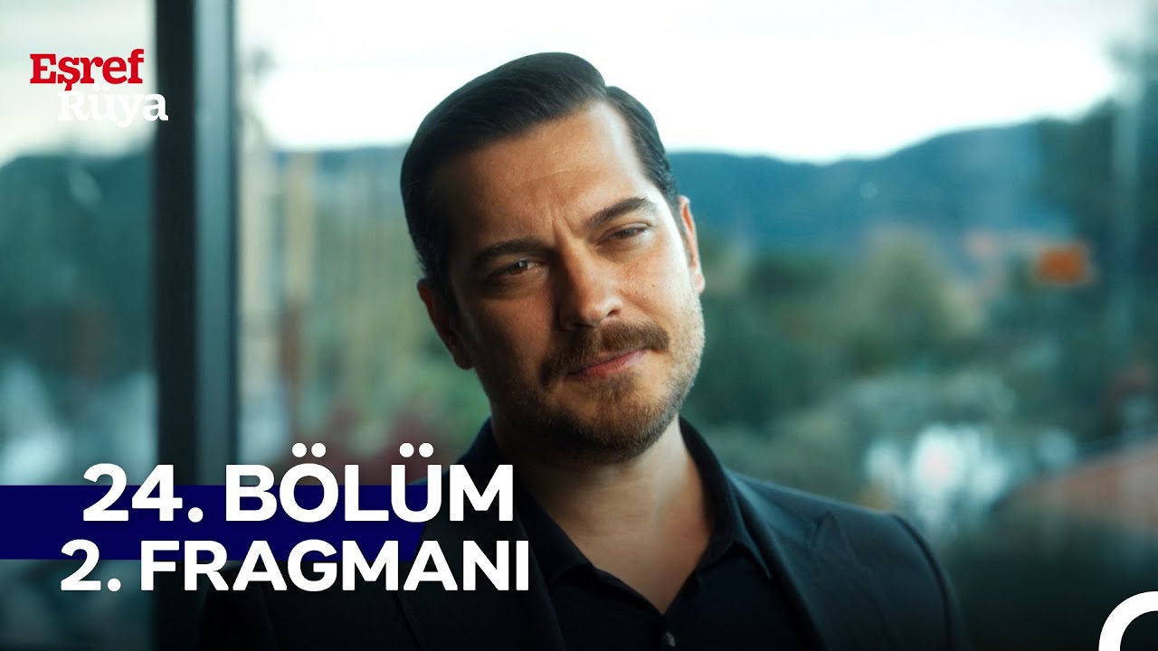 Eşref R&uuml;ya 24. B&ouml;l&uuml;m 2. Fragmanı | 