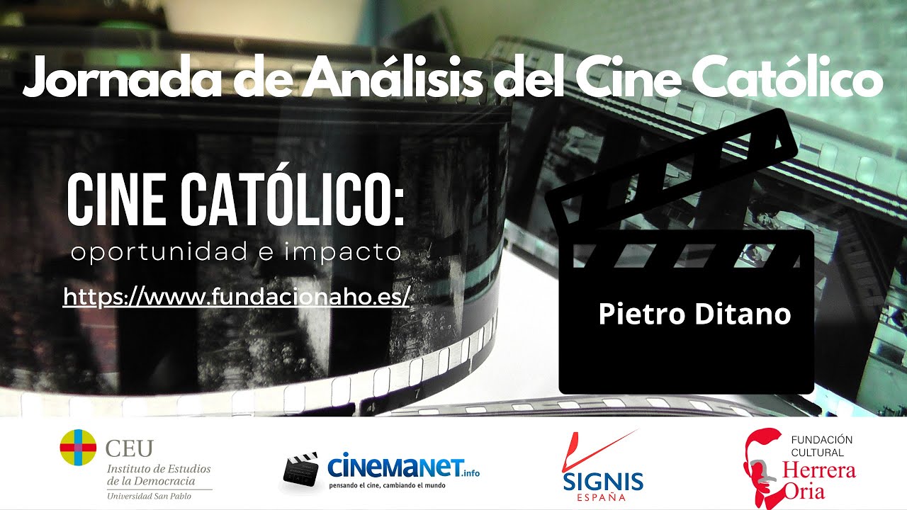 Pietro Ditano. Jornada de Análisis del Cine Católico