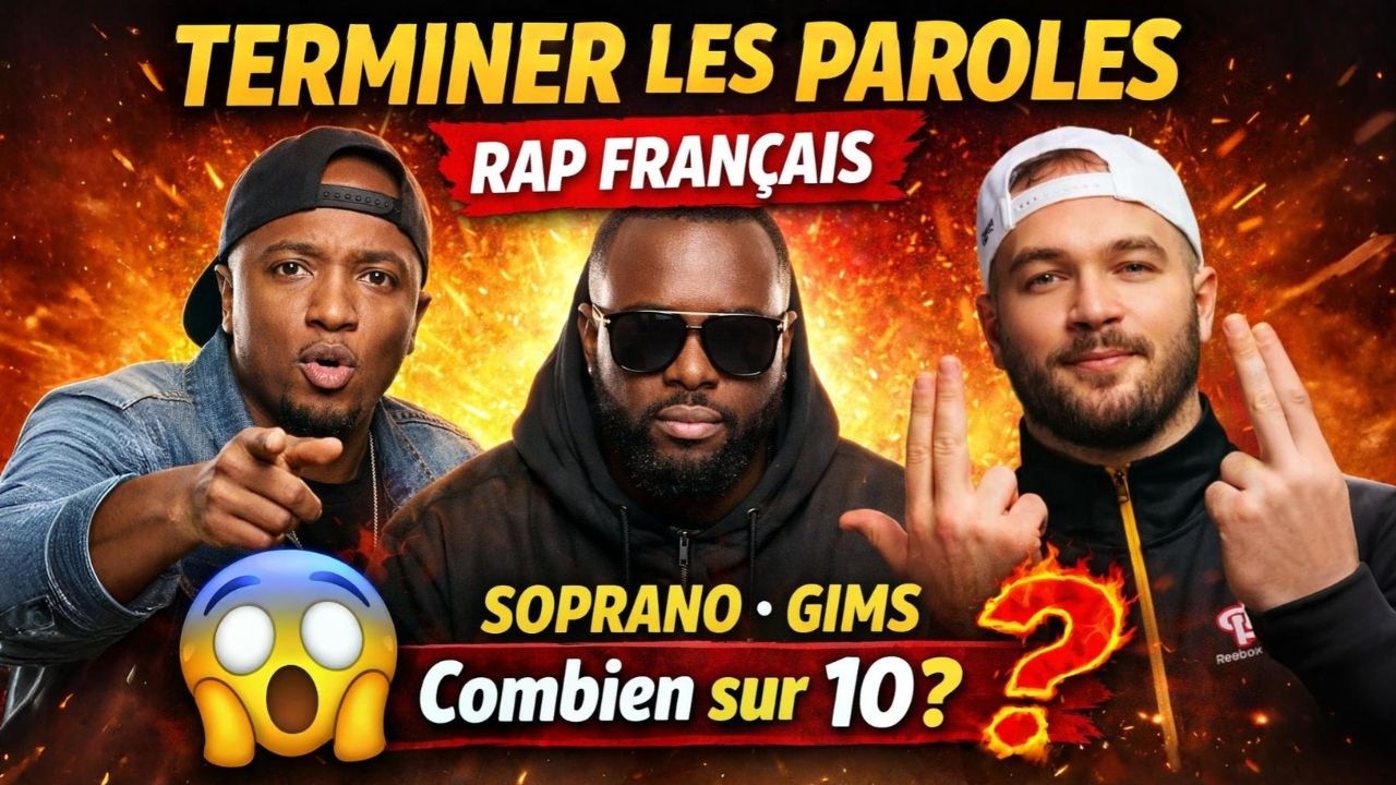 Seuls les vrais fans feront 10/10 – Soprano, Gims, Jul | Terminer les paroles