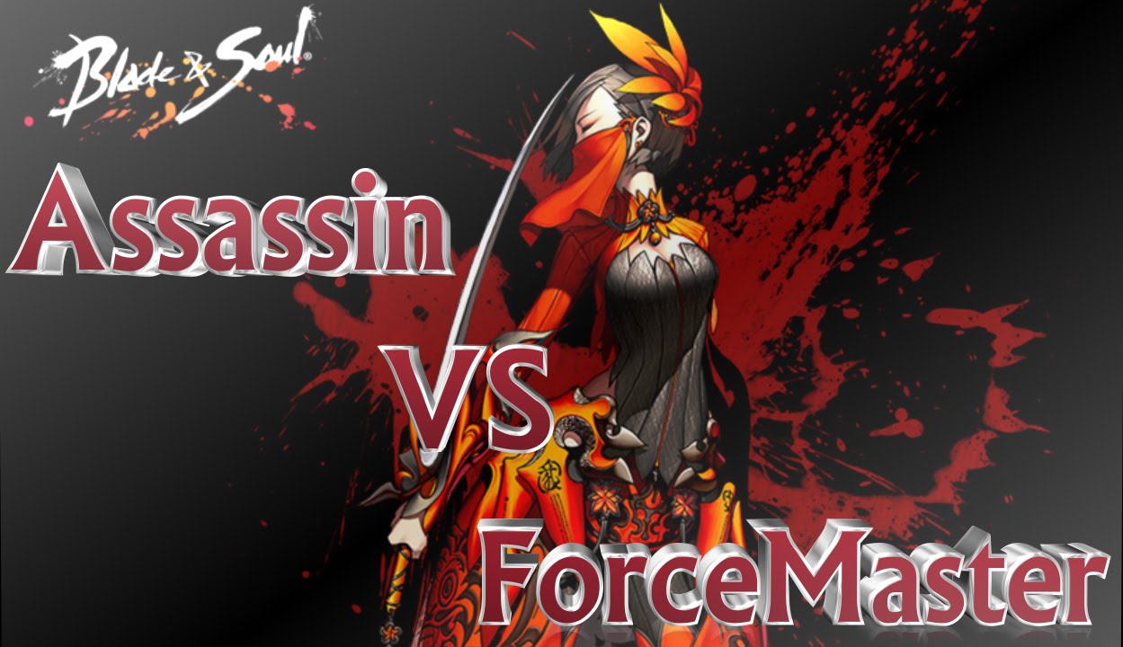 Blade & Soul - Assassin VS Force Master - PvP