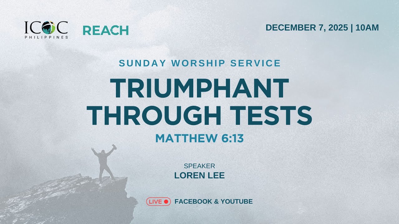 December 7, 2025 - ICOC Philippines Live Sunday Worship Service
