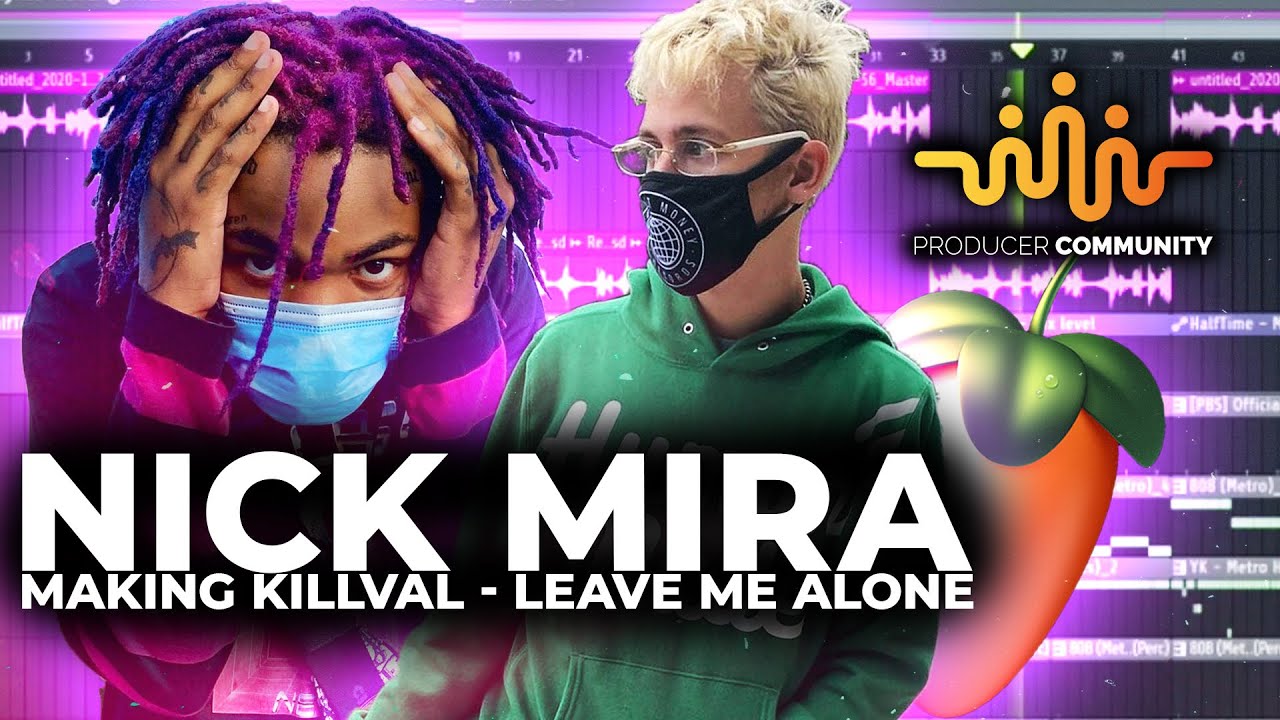 NICK MIRA - MAKING KILLVAL 