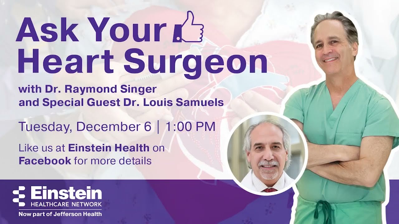 Ask Your Heart Surgeon with Dr. Raymond Singer