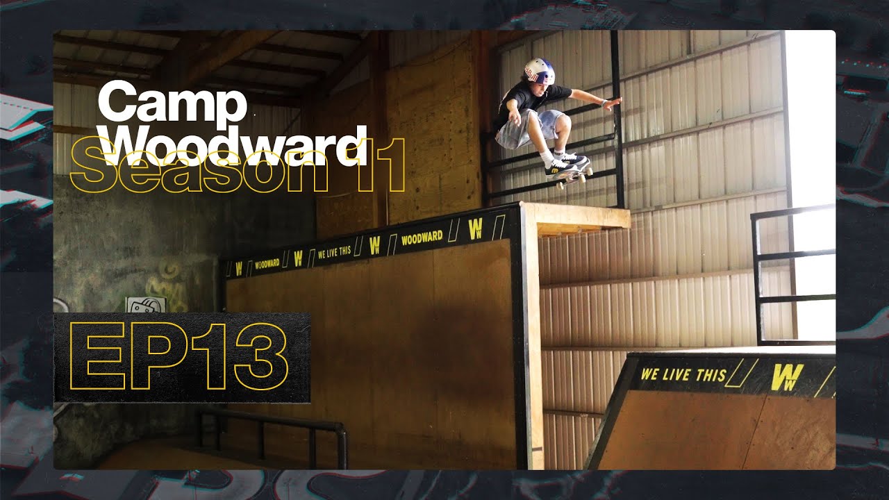 King of the Cabin: The Winner Is - EP13 - Camp Woodward Season 11