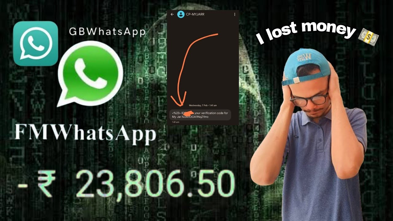 i lost money hack Fm WhatsApp & GB WhatsApp