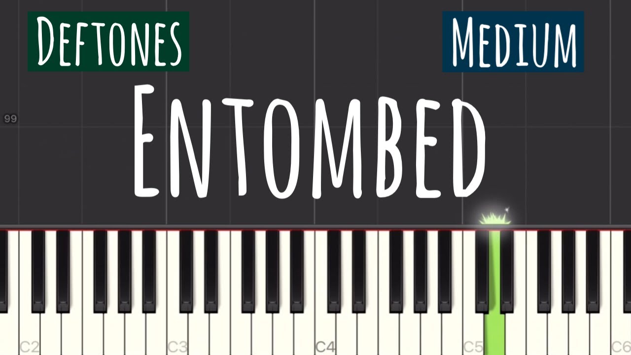 Deftones - Entombed Piano Tutorial | Medium