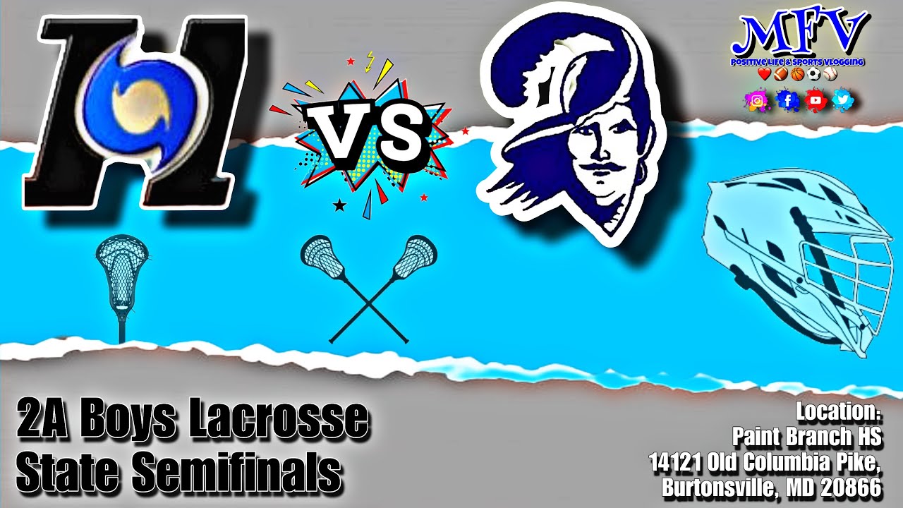 🥍 🥍  Huntingtown vs Kent Island 2A Boys Lacrosse State Semifinals | Varsity Lacrosse
