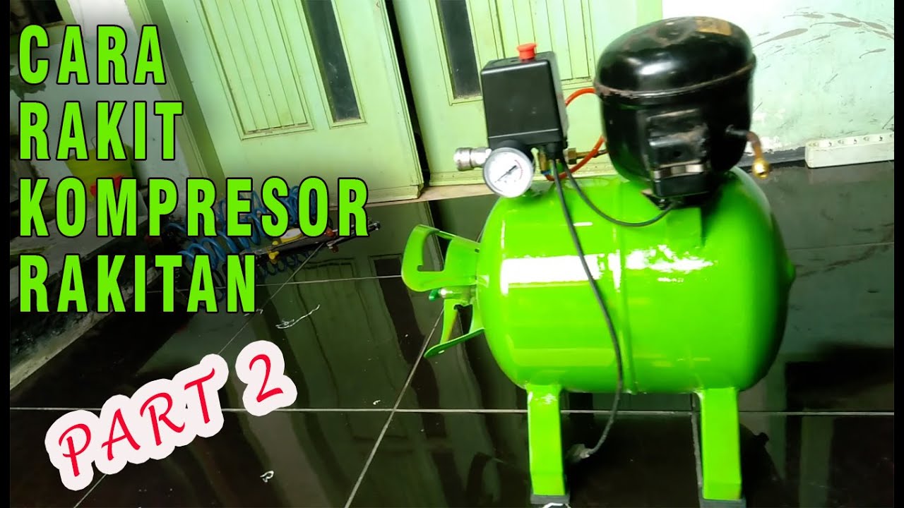 KOMPRESOR RAKITAN PART 2