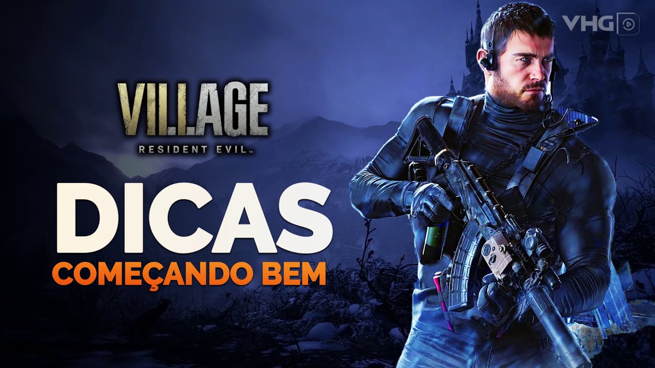 Vai jogar Resident Evil Village? Comece certo com essas dicas