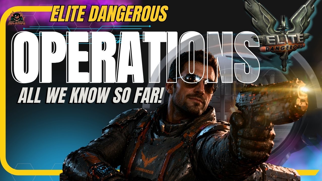 Before Operations Launches, Watch This - Elite Dangerous