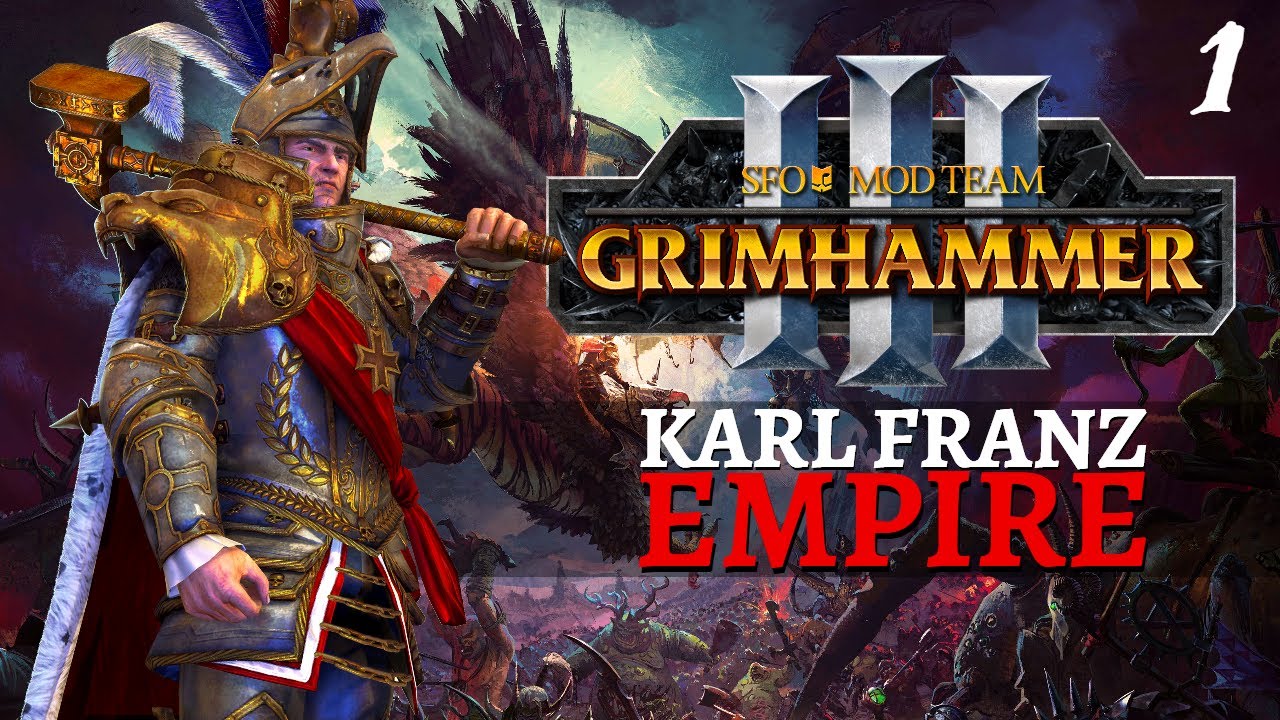 SIGMAR WILLS IT | SFO Old World - Total War: Warhammer 3 - Empire - Karl Franz #1